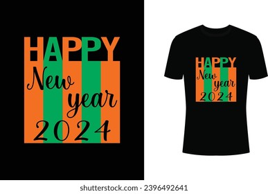 Happy new year 2024, typography t-shirt design