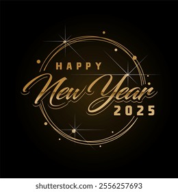 Happy New Year 2025 aritistic text or logo. Celebrating the next year after 2024. Welcoming the 2025th years with glossy gold text design