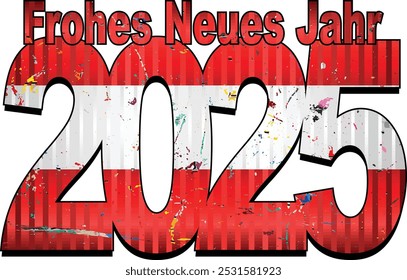 Happy New Year 2025 with Austria flag inside - Illustration,
2025 HAPPY NEW YEAR NUMERALS