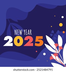 Feliz año nuevo 2025 Plantilla de Anuncio. Diseño de la Plantilla del año Nuevo con floral botánico