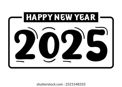 Feliz año nuevo 2025 Anuncio Vector de fondo blanco y negro, feliz año nuevo 2025 Vector.