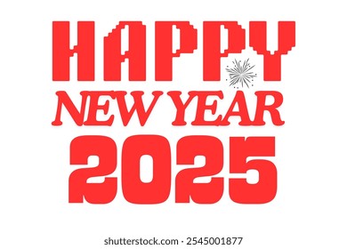 Happy New Year 2025 in Bold Red Text on Crisp White Background – Perfect Minimalistic Design for Holiday Greetings, Celebrations, and New Year Wishes