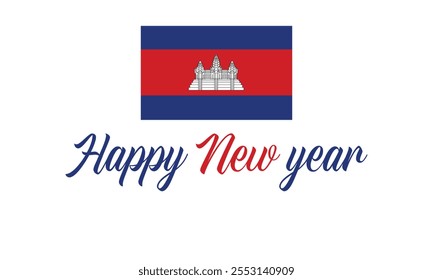Happy New Year 2025 Cambodia on a which background, Vector design of Happy New Year with flag of CAMBODIA, Happy New Year in the colors of CAMBODIA flag, Typographic design of Happy new year
