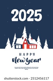 Happy new year 2025 card with house in winter forest. Handwritten lettering. A4 banner, card, postcard, cover. Blue and red colors. 