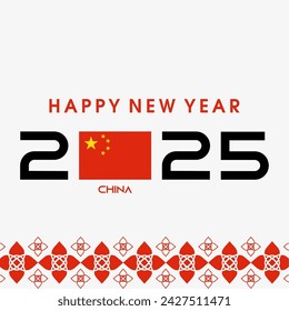 Happy New Year 2025 with CHINA Flag.  new year celebration social media post. Vector Banner for New Year. can use for, landing page, template, web, mobile app, poster, flyer