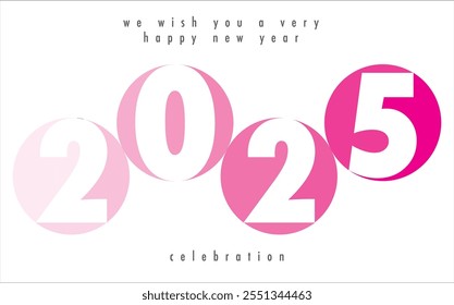 Feliz Año Nuevo 2025 Circle color monocromo rosa con fondo de color blanco. Feliz Año Nuevo 2025 Diseño de texto. La Plantilla del diario de negocios para 2025 Feliz Año Nuevo.