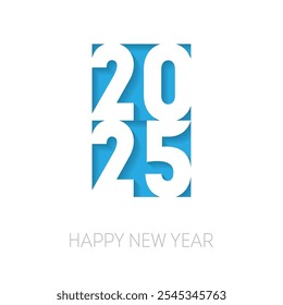 Happy New Year 2025. Cover of business diary for 20 25 with wishes. Papercut art. Brochure design template.