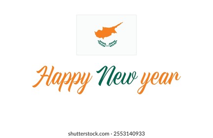 Happy New Year 2025 Cyprus on a which background, Vector design of Happy New Year with flag of CYPRUS, Happy New Year in the colors of CYPRUS flag, Typographic design of Happy new year