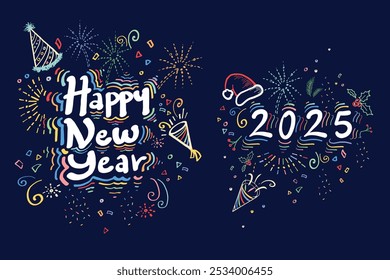 Happy new Year 2025 Design Hand Drawn Doodle Style New Year and Christmas Colorful Decorations. Vector Greeting Card Template Black Friday Sale Advertising Colorful Neon Holiday Attractive Texture