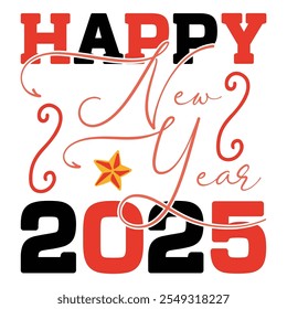 Happy New Year 2025  Design, Happy New Year  Design