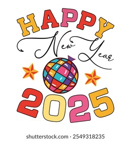 Happy New Year 2025  Design, Happy New Year  Design