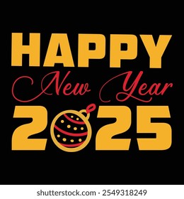 Happy New Year 2025  Design, Happy New Year  Design