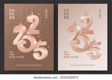 Happy New Year 2025 design of 3D numbers in color of the year Mocha Mousse. Set of trendy modern banner, poster or greeting card template.	