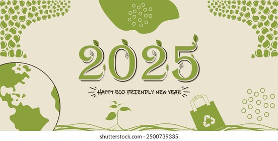 Happy new year 2025 eco friendly banner design climate friendly green year