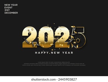 Happy New Year 2025. Elegant and beautiful gold color number design. Festive design and season decoration. Elegant background for branding, banners, covers and cards.