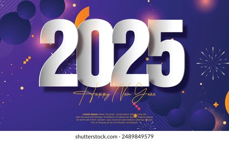 Happy New Year 2025. festive realistic decoration elegant number for Celebrate 2025 party, calender and poster