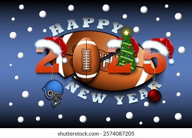 Happy new year. 2025 with football ball. Numbers in Christmas hats with football helmet and Christmas tree ball. Original template design for greeting card. Vector illustration on isolated background