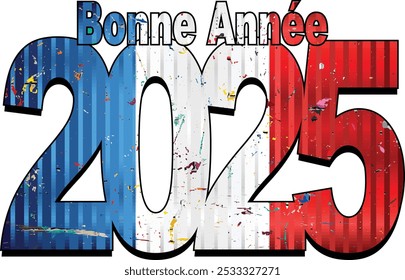 Happy New Year 2025 with French flag inside - Illustration,
2025 HAPPY NEW YEAR NUMERALS