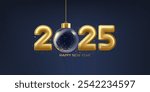 Happy new year 2025. Golden numbers with transparent Christmas ball and confetti, holiday greeting card design.