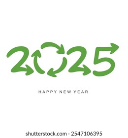 Frohes neues Jahr 2025. Grüne Pfeile Form Zahlen für Recycling-Zeichen auf weißem Hintergrund. Gestaltet grüne saubere Umwelt für 2025. Neujahrsgrußkarte