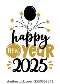 Happy New Year 2025 - Greeting card. Modern brush calligraphy. Isolated on white background. Hand drawn lettering for Xmas greetings cards, invitations. Good for t-shirt, mug, gifts. 