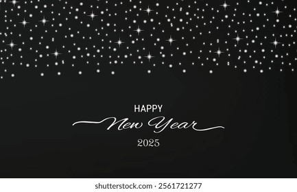 Happy New Year 2025 Greeting Card with Black Background, White Stars, and Bold 'HAPPY New Year' Text - Perfect for Holiday Celebrations, New Year's Eve Invitations, and Festive Seasonal Greetings"