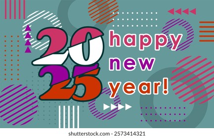 


Happy new year 2025 greeting card template, Trendy typography with geometric hipster pattern in Memphis style, Applicable for banner, calendar, invitation, flyer, social media

