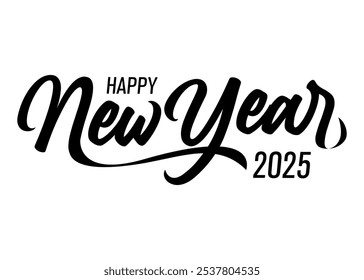 Happy new year 2025 hand lettering vector illustration isolated on
white background