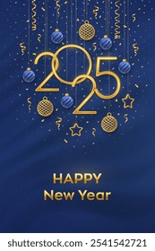 Happy New Year 2025. Hanging Golden metallic numbers 2025 with shining 3D metallic stars, balls and confetti on blue background. New Year greeting card, banner template. Realistic Vector illustration.