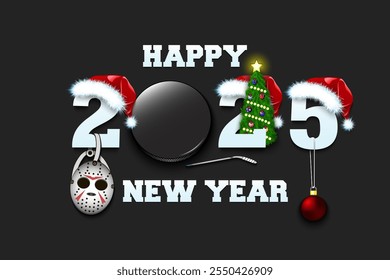 Happy new year. 2025 with hockey puck. Numbers in Christmas hats with hockey mask and Christmas tree ball. Original template design for greeting card. Vector illustration on isolated background