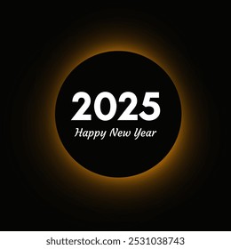 Happy new year 2025 inscription in circle light frame. White numbers on orange round neon banner isolated on black background. Vector illustration