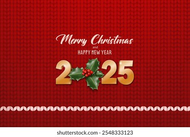 Happy New Year 2025 knitted red background. Merry Christmas banner. Template for greeting card, banner, flyer. Gold 2025 on the red background with Christmas jolly green plant.