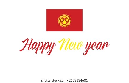 Happy New Year 2025 Kyrgyzstan on a which background, Vector design of Happy New Year with flag of KYRGYZSTAN, Happy New Year in the colors of KYRGYZSTAN flag, Typographic design of Happy new year