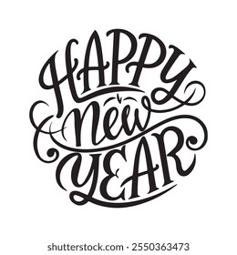 Happy New Year 2025 - Lettering design for greeting banners, Mouse Pads, Prints, Cards and Posters, Mugs, Notebooks, Floor Pillows and T-shirt prints design.