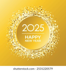 Happy New Year 2025 luxury greeting card with golden shiny round frame vector illustration. 2025 Happy New Year gold background with glittering vector. Template for background, banner, card