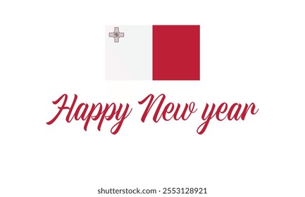 Happy New Year 2025 Malta on a which background, Vector design of Happy New Year with flag of MALTA, Happy New Year in the colors of MALTA flag, Typographic design of Happy new year