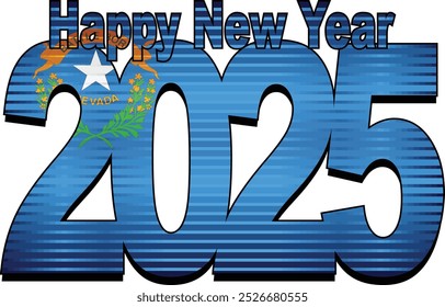 Happy New Year 2025 with Nevada flag inside - Illustration,
2025 HAPPY NEW YEAR NUMERALS