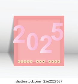 Happy new year 2025. Pinky frame 3d look with shining number, block with text happy new year.