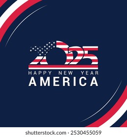 Feliz año nuevo 2025, año nuevo 2025, diseño de póster de año Nuevo para personas y empresas estadounidenses, Estados Unidos