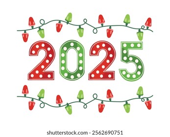 Happy New Year 2025 with Red and Green String Light Number Decoration Vector Illustration.