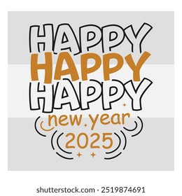 Happy New Year 2025, New Year Shirt, New Years Eve, Spanish, Holiday Shirt, 2025 New Year