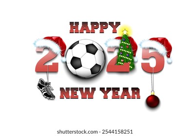 Happy new year. 2025 with soccer ball. Numbers in Christmas hats with football boot and Christmas tree ball. Original template design for greeting card. Vector illustration on isolated background
