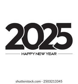 feliz año nuevo 2025 base de texto negro celebrando el diseño. elemento de dígito víspera de diciembre nuevos conceptos arte. cartel de Anuncio limpio creativo. Formato de archivo de Arte vectorial EPS. 2025 feliz año nuevo arte. 