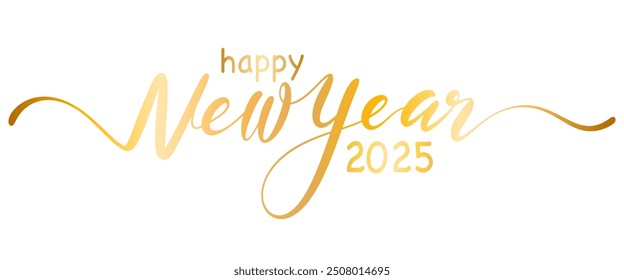 HAPPY NEW YEAR 2025 text write with gold ink