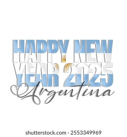 happy new year 2025 text vector illustration with flag Argentina