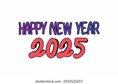 'Happy New Year 2025' text design in bold and colorful fonts. Perfect to celebrate and welcome the new year with joy and happiness.