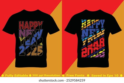 Happy New Year 2025 T-Shirt retro combo package  vector illustration Typography Quotes Design for t shirt, cover, Web Banner and Greeting Card etc.