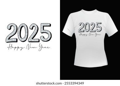 Happy New Year 2025 T-shirt design For Print, Poster, Card, Mugs, Bags, Invitations, Parties, Etc.