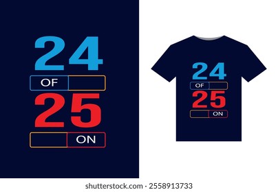 Happy New Year 2025 T-Shirt combo vector illustration Typography Quotes Design for t shirt,