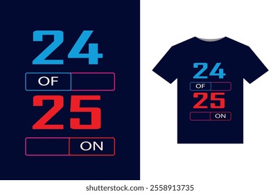 Happy New Year 2025 T-Shirt combo vector illustration Typography Quotes Design for t shirt,